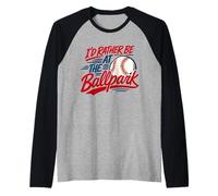 I'd Rather at the Ballparks Little Leagues Baseball Fans Raglan Baseball Tee