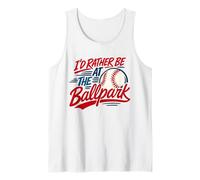 I'd Rather at the Ballparks Little Leagues Baseball Fans Tank Top