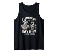 I'd Rather Be At A Gay Guy Dating Center Funny Unhinged Meme Tank Top