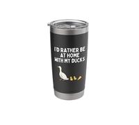 I'd Rather Be At Home with My Ducks Funny Duck Lover Stainless Steel Insulated Tumbler