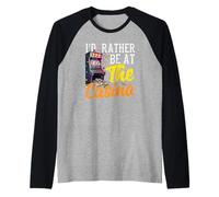 I'd Rather Be At The Casino Gambling Slot Machine Poker Raglan Baseball Tee