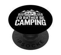 I'd Rather Be Camping Forest Adventure PopSockets Adhesive PopGrip