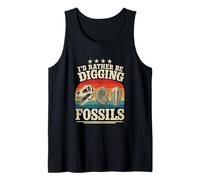 I'd Rather Be Digging Funny Dinosaur Fossils Tank Top