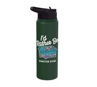 I'd Rather Be Dumpster Diving Stainless Steel Insulated Water Bottle