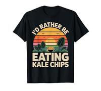 I'd Rather Be Eating Kale Chips Kale Chips T-Shirt