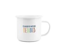 I'd Rather Be Enamel Mug - I'd Rather Be Watching Tennis Novelty Durable Hot Drinks Outdoor Cup for Travel Picnics Home Hiking