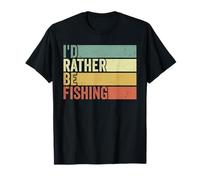 Id Rather Be Fishing Angling Fishermen Lake River Outdoors T-Shirt