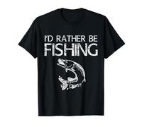 I'd Rather Be Fishing Shirt Funny Men Fishing Dad Fisherman T-Shirt