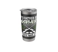 I'd Rather Be Gopher Hunting Stainless Steel Insulated Tumbler
