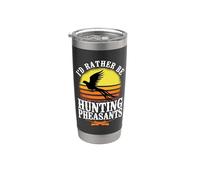 I'd Rather Be Hunting Pheasants Pheasant Shooting Stainless Steel Insulated Tumbler