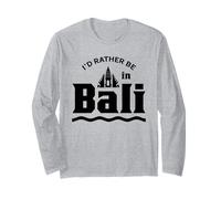 I'd Rather Be in Bali Summer Vacation Indonesia Waves Long Sleeve T-Shirt
