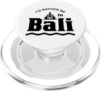 I'd Rather Be In Bali Summer Vacation Indonesia Waves PopSockets PopGrip for MagSafe