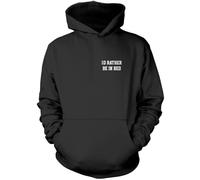 Id Rather be in Bed Funny Lazy Pocket Design Unisex Hoodie - Black X-Large