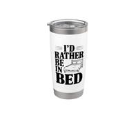 I'd Rather Be in Bed Stainless Steel Insulated Tumbler