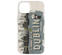 I'd Rather Be In Dublin Ireland Vintage Souvenir Case for iPhone 14 Plus