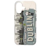 I'd Rather Be In Dublin Ireland Vintage Souvenir Case for iPhone 17
