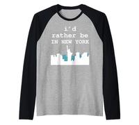 I'd Rather Be in New York Skyline Statue of Liberty Graphic Raglan Baseball Tee