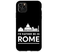 I'd Rather Be in Rome - Urban Skyline Graphic Case for iPhone 11 Pro Max