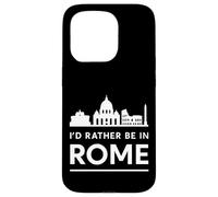 I'd Rather Be in Rome - Urban Skyline Graphic Case for iPhone 15 Pro