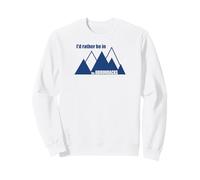 I'd Rather Be In The Adirondacks Sweatshirt