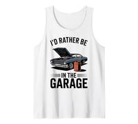 Id Rather Be in The Garage Mechanic Car Lover Dad Tank Top