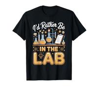 I'd Rather Be in The Lab Chemical Engineer T-Shirt