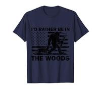 I'd Rather Be In The Woods Bigfoot Sasquatch Deer Hunting T-Shirt