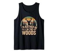 I'd Rather Be in The Woods Deer Hunting Tank Top