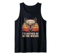 I'd Rather Be in The Woods Deer Hunting Tank Top