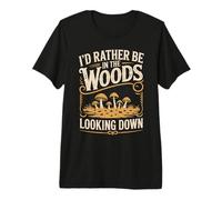 Id Rather Be in The Woods Looking Down Camping Premium T-Shirt