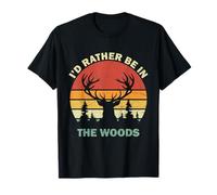 I'd Rather Be In The Woods Vintage Retro Deer Hunting T-Shirt