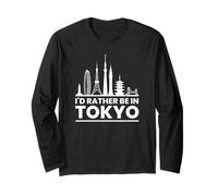 I'd Rather Be in Tokyo - Urban Skyline Graphic Long Sleeve T-Shirt