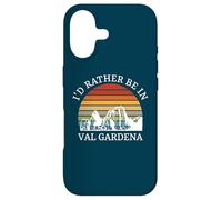 I'd Rather Be In Val Gardena Funny Dolomites Skiing Case for iPhone 17