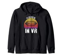 I'd Rather Be In VR Funny Virtual Reality Headset Zip Hoodie
