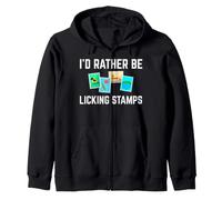 I'd Rather Be Licking Stamps Collecting Philatelist Zip Hoodie