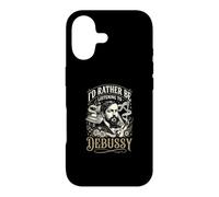 Id Rather Be Listening To Debussy Case for iPhone 17