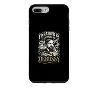 Id Rather Be Listening To Debussy Case for iPhone 7 Plus/8 Plus