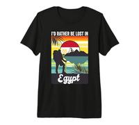 I'd Rather Be Lost in Egypt Trip Souvenir Vacation Tour Premium T-Shirt