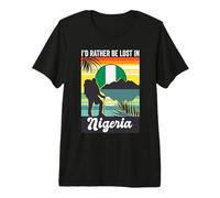 I'd Rather Be Lost in Nigeria Trip Souvenir Vacation Tour Premium T-Shirt