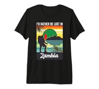 I'd Rather Be Lost in Zambia Trip Souvenir Vacation Tour Premium T-Shirt