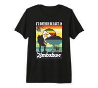 I'd Rather Be Lost in Zimbabwe Trip Souvenir Vacation Tour Premium T-Shirt