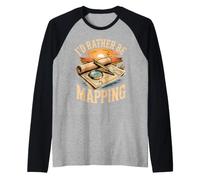 I'd Rather Be Mapping Cartographer Cartography Mapmaker Raglan Baseball Tee