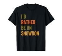 I'd Rather Be On Mount Snowdon Wales Retro Vintage Text T-Shirt
