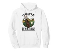 Id Rather Be On The Course Golfer Golf Dad Mom Pullover Hoodie
