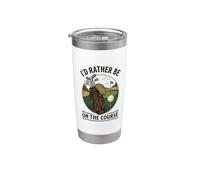 Id Rather Be On The Course Golfer Golf Dad Mom Stainless Steel Insulated Tumbler