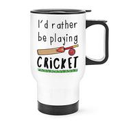 I'd Rather Be Playing Cricket Travel Mug Cup with Handle