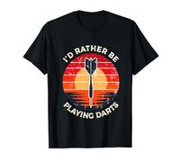 I'd Rather Be Playing Darts Dart Player Throwing Darts T-Shirt