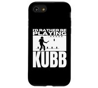I'd Rather Be Playing Kubb Viking Chess Funny Kubb Case for iPhone SE (2020) / 7/8