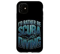 I'd Rather Be Scuba Diving Ocean Diver Life Case for iPhone 11