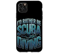 I'd Rather Be Scuba Diving Ocean Diver Life Case for iPhone 11 Pro Max